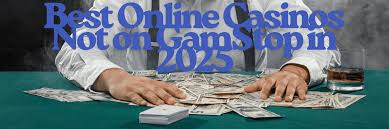 Exploring Online Casinos Not on GamStop A Guide to Gaming Freedom