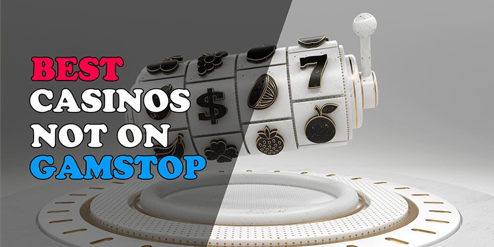 Exploring Online Casinos Not on GamStop A Guide to Gaming Freedom